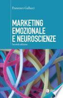 Marketing emozionale e neuroscienze - II edizione