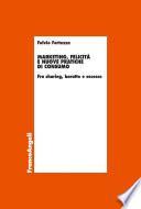 Marketing, felicità e nuove pratiche di consumo. Fra sharing, baratto e accesso