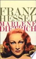 Marlene Dietrich. Un ritratto