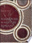 Marmorari magistri romani