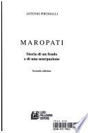 Maropati. Storia Di Un Feudo E Di Una Usurpazione