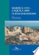 Marsica 1915 - L’Aquila 2009