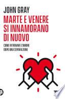 Marte e venere si innamorano di nuovo