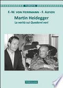 Martin Heidegger. La verità sui Quaderni neri