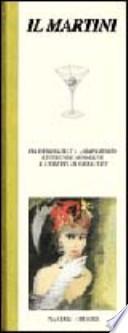 Martini. Da Hemingway a James Bond: leggende moderne e cubetti di ghiaccio