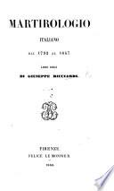 Martirologio Italiano dal 1792 al 1847, libri dieci