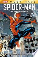 Marvel Must-Have: Spider-Man - Nel regno dei morti