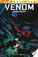 Marvel Must-Have: Venom - Origine Oscura