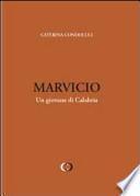 Marvicio. Un giovane di Calabria