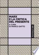 Marx e la critica del presente