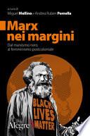 Marx nei margini. Dal marxismo nero al femminismo postcoloniale