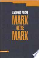 Marx oltre Marx