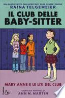 Mary Anne e le liti del club. Il club delle baby-sitter