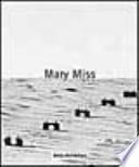 Mary Miss