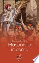 Masaniello in coma