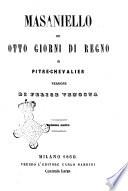 Masaniello od Otto giorni di regno di Pitre-Chevalier versione di Felice Venosta