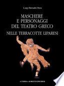 Maschere e personaggi del teatro greco nelle terracotte liparesi