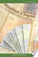 Maschere e segreti. Il mistero della laguna