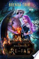 Maschere il re dei fae