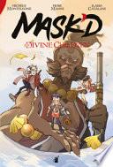 Mask'd. The divine children