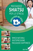 Massaggio Shiatsu per lo Stress