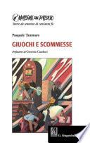 Massime dal passato: giuochi e scommesse