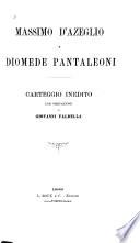 Massimo d' Azeglio e Diomede Pantaleoni
