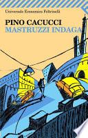 Mastruzzi indaga