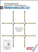 Matematica.blu 2.0. Vol. S-L-N-Beta.Blu. Con espansione online. Per le Scuole superiori