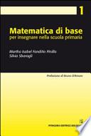 Matematica di base per insegnare nella scuola primaria