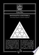Matematica esoterica. Numerologia pitagorica e ghematrie cabalistiche
