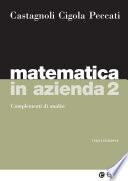 Matematica in azienda 2 - III ed.