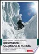 Matematica. Questione di metodo