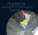 Materia e forma. Ceramiche di Franco Giorgi