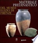 Materiale predinastico del Museo egizio di Firenze