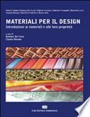 Materiali per il design. Introduzione ai materiali e alle loro proprietà