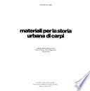 Materiali per la storia urbana di Carpi