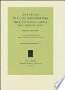 Materiali per una bibliografia degli studi sulla storia del libro italiano