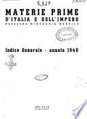 Materie prime d'Italia e dell'Impero rassegna mineraria mensile