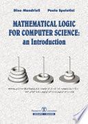 Mathematical Logic for Computer Science