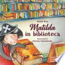 Matilda in biblioteca