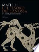 Matilde e il tesoro dei Canossa