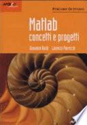 Matlab. Concetti e progetti