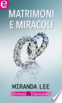 Matrimoni e miracoli (eLit)