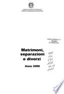 Matrimoni, separazioni e divorzi. Anno 2000
