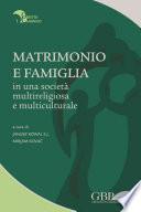 Matrimonio e famiglia in una società multireligiosa e multiculturale