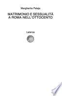 Matrimonio e sessualità a Roma nell'Ottocento
