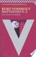 Mattatoio n. 5 o La crociata dei bambini