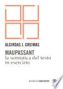Maupassant. La semiotica del testo in esercizi