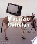 Maurizio Cattelan